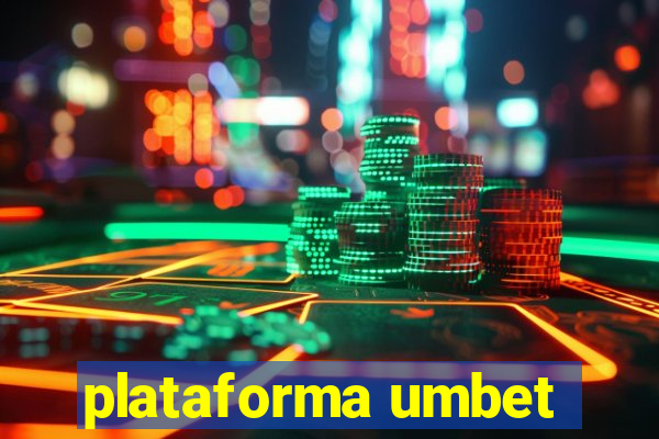 plataforma umbet